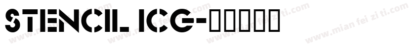 Stencil ICG字体转换